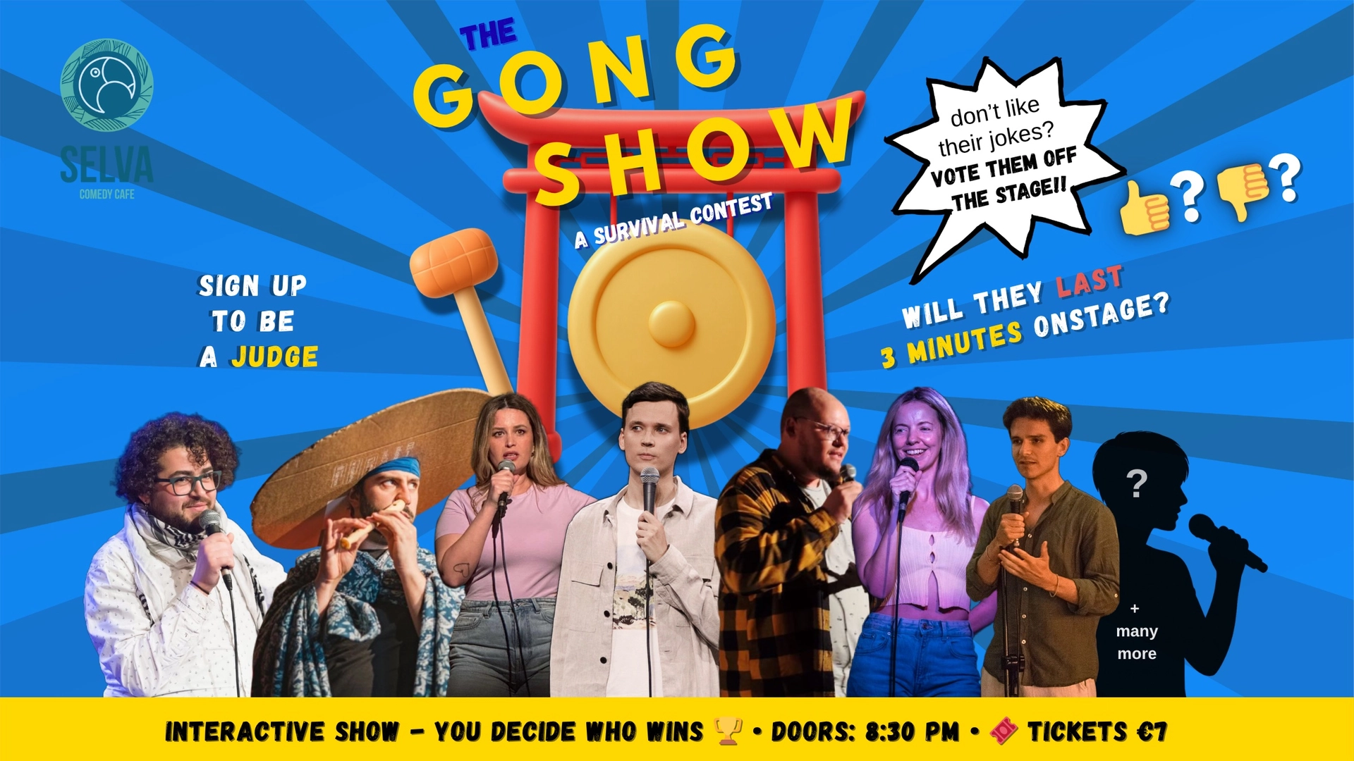 COMEDY GONG SHOW: VOTE COMEDIANS OFF THE STAGE - 1 Winner 🥇