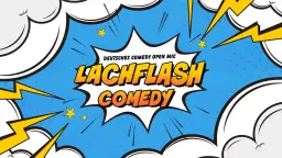 Lachflash Comedy Open Mic – Dein Sonntag @TheComedyPub endet mit Lachen