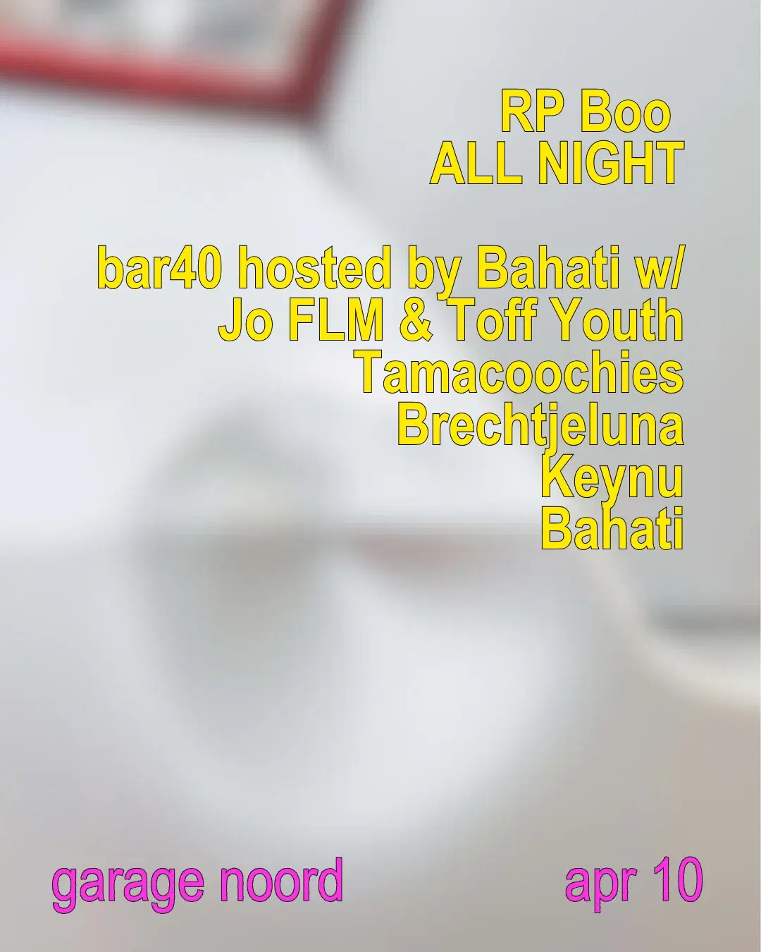 RP Boo all night / Bar40 hosted by Bahati