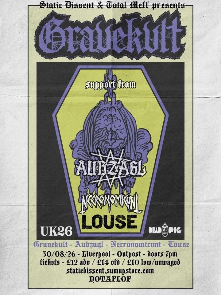 GRAVEKVLT (FR) // AUBZAGL // NECRONOMICUNT // LOUSE