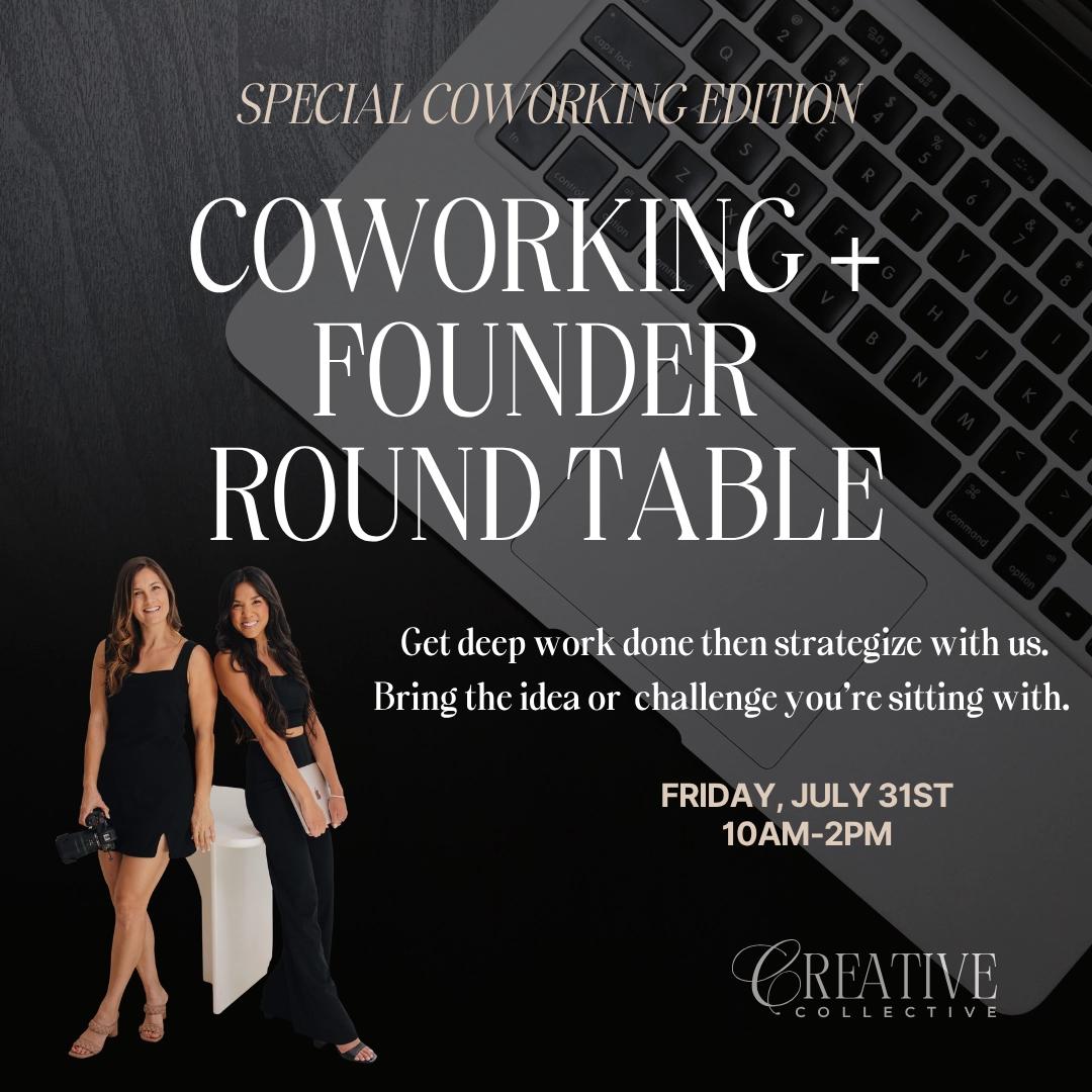Community Coworking + Founder Round Table (Special Edition)