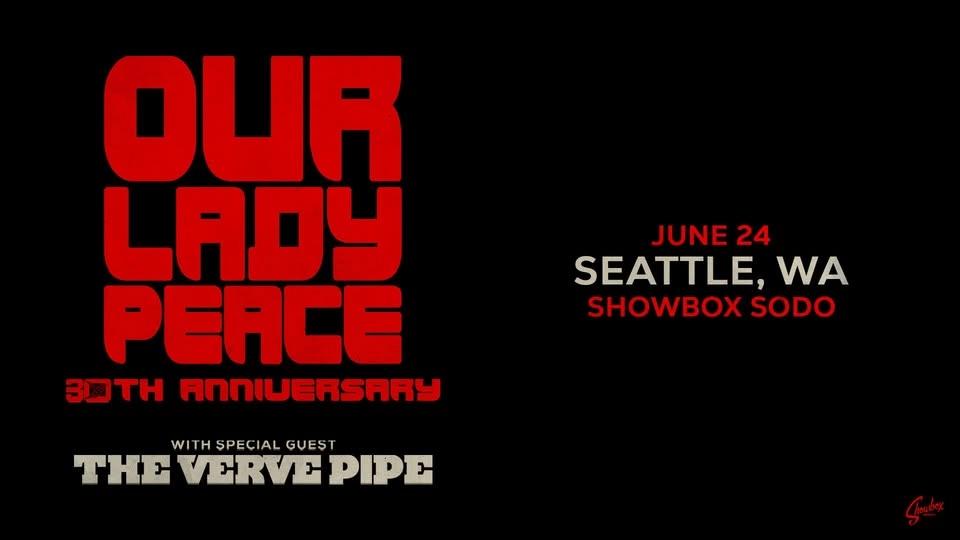 Our Lady Peace: 30th Anniversary Tour