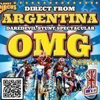 Planet Circus OMG presents - Daredevils Stunts OMG! Barnsley