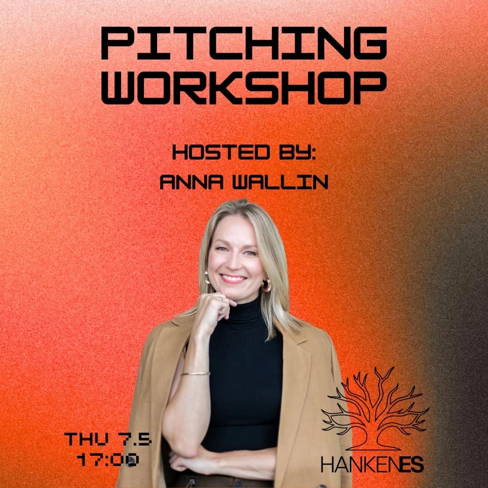 Pitching Workshop with Anna Wallin
