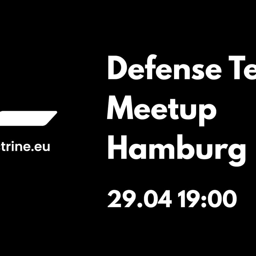 Defense Tech Meetup Hamburg
