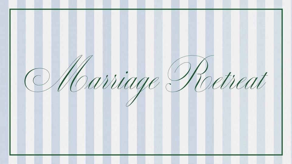 Marriage Retreat