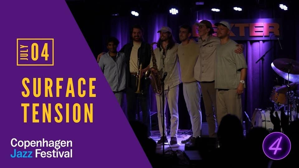 Surface Tension + Jam Session | Cph Jazz Festival 2026