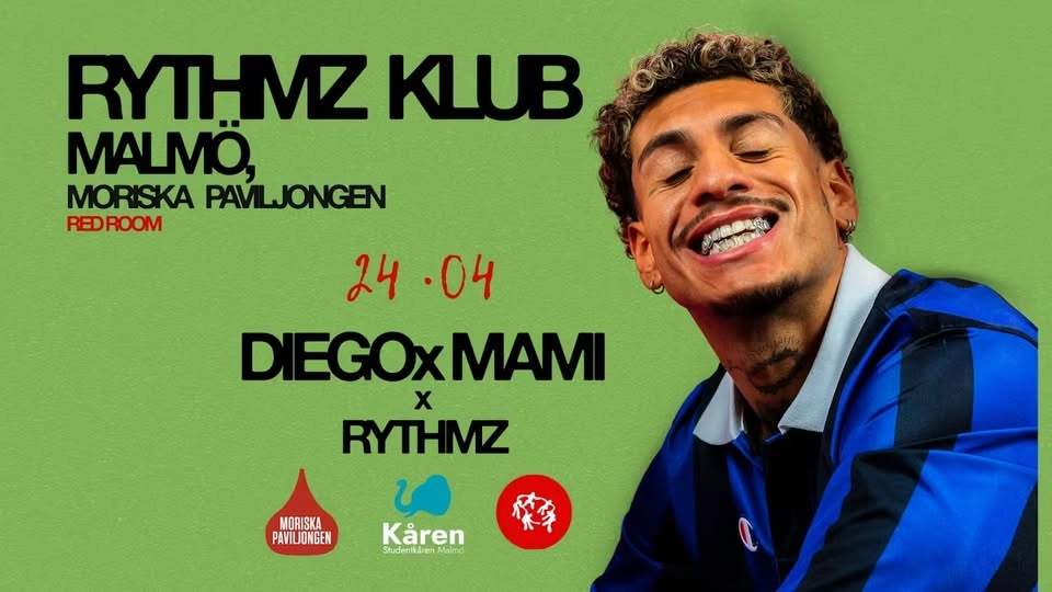Klubb: RYTHMZ KLUB ft. DIEGO MAMI | Moriska Paviljongen