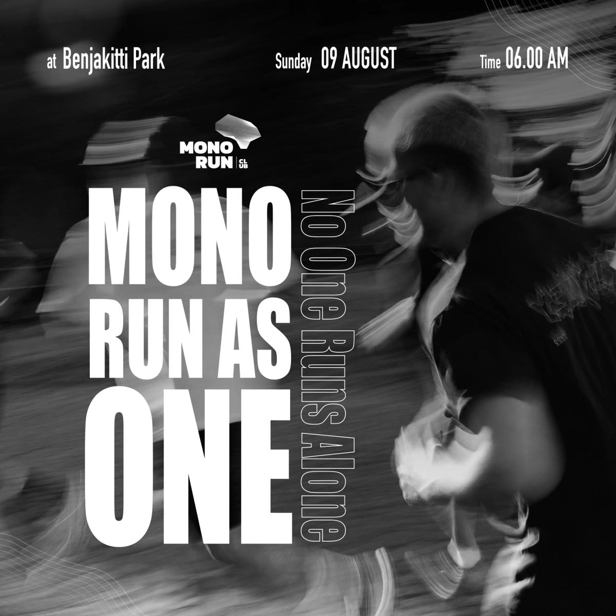 MONO RUN AS ONE