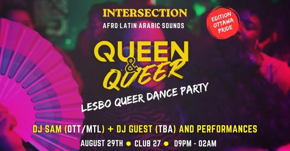 INTERSECTION OTTAWA PRIDE EDITION by QUEEN & QUEER
