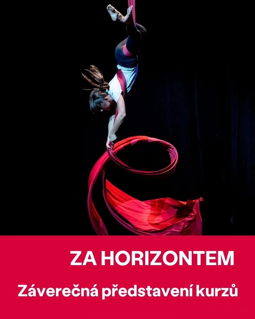 Za Horizontem – Záverečná představení kurzů (Divadlo)