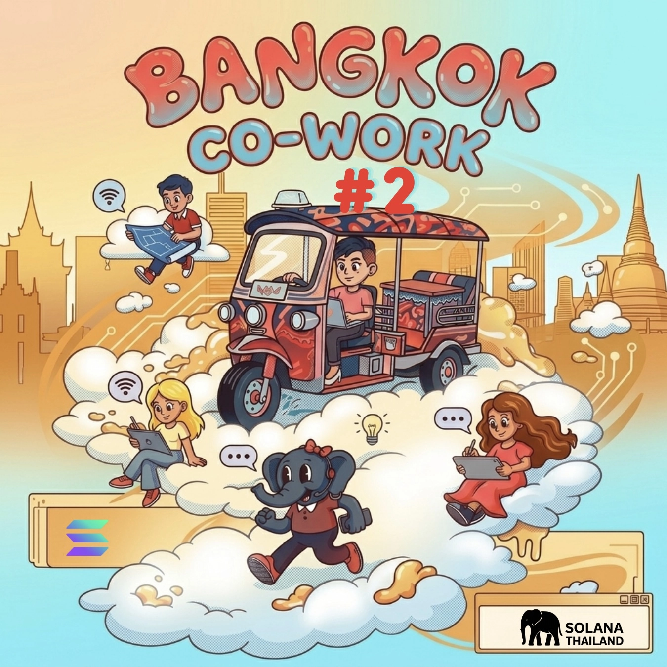 Solana Thailand: Co-Work, Yap & Grind #2