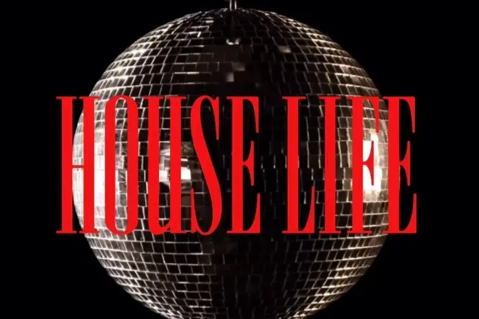 House Life - 4.4.2026