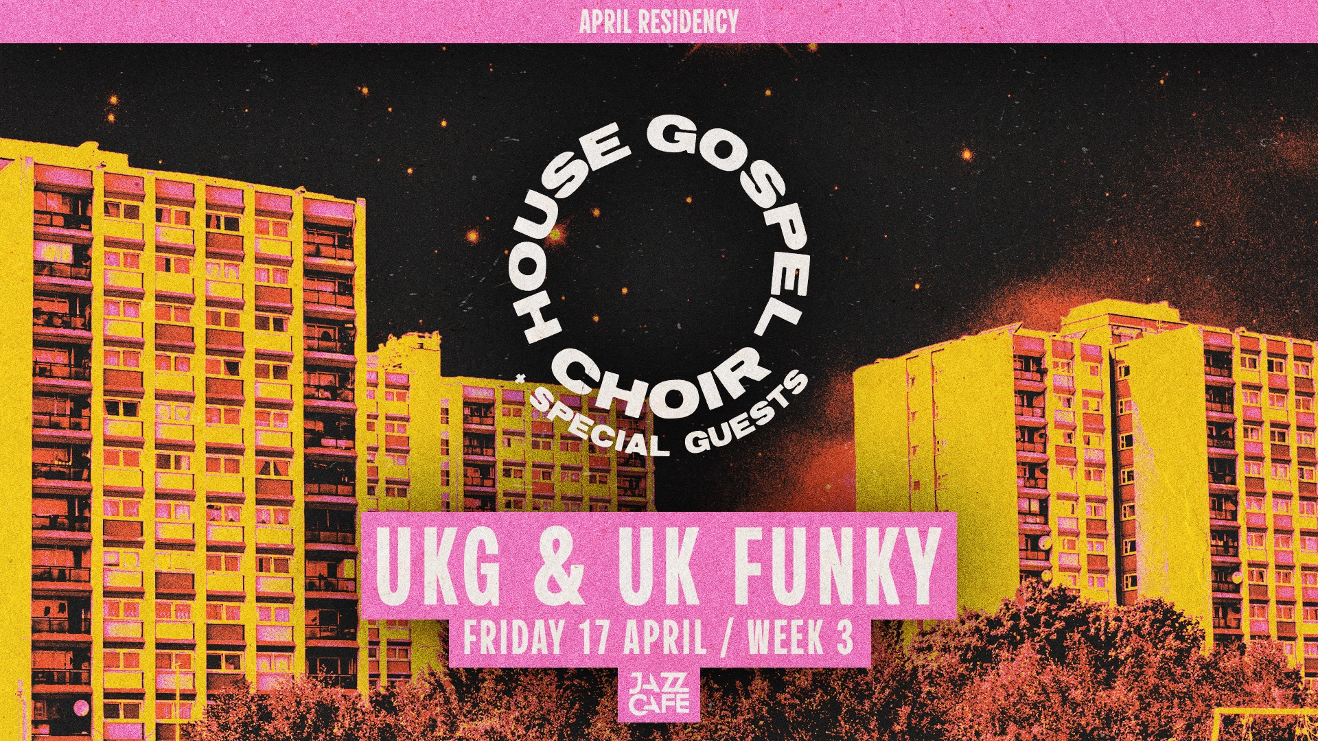 House Gospel Choir presents: UKG & UK Funky