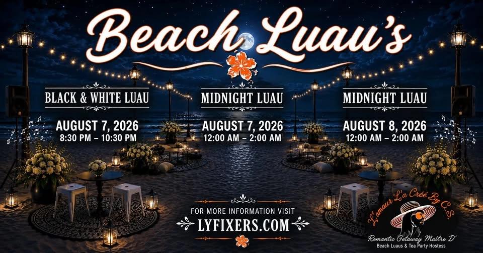 Beach Luau's (EARLY BIRD SPECIAL)
