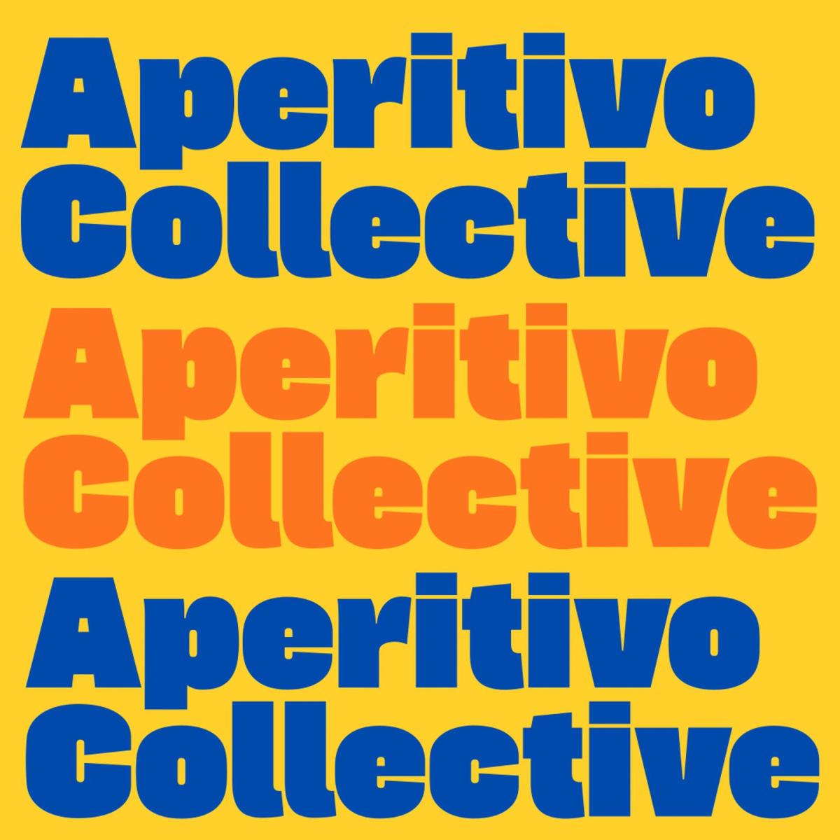 Aperitivo Collective X Bistrotto