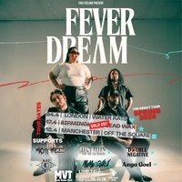 Fever Dream - Birmingham