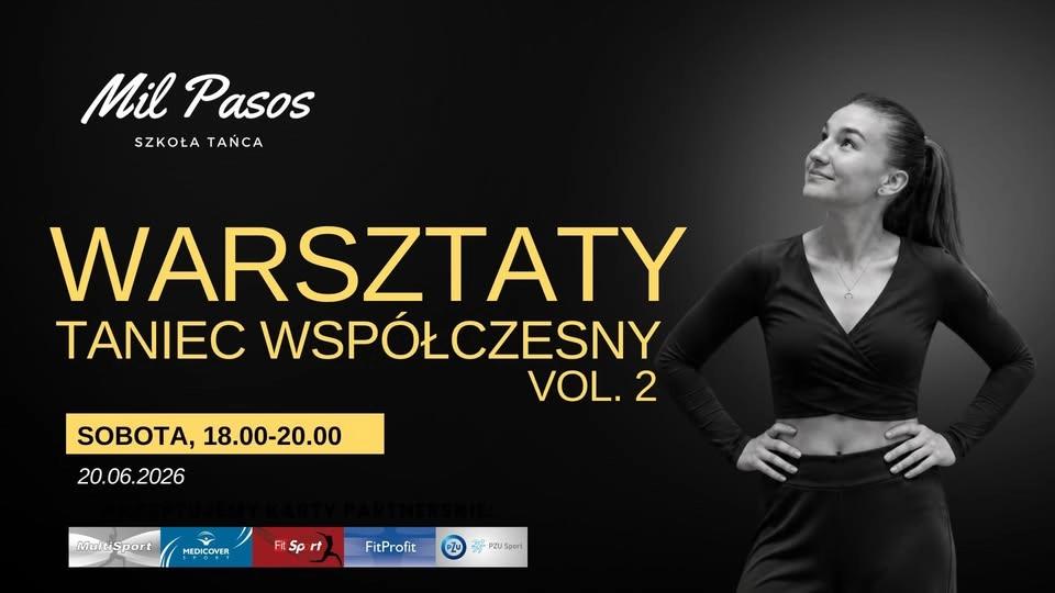 TANIEC WSPÓŁCZECNY VOL. 2 - ZAJĘCIA SPECJALNE - OD PODSTAW - SOBOTA 20.06.26 - 18:00-20:00