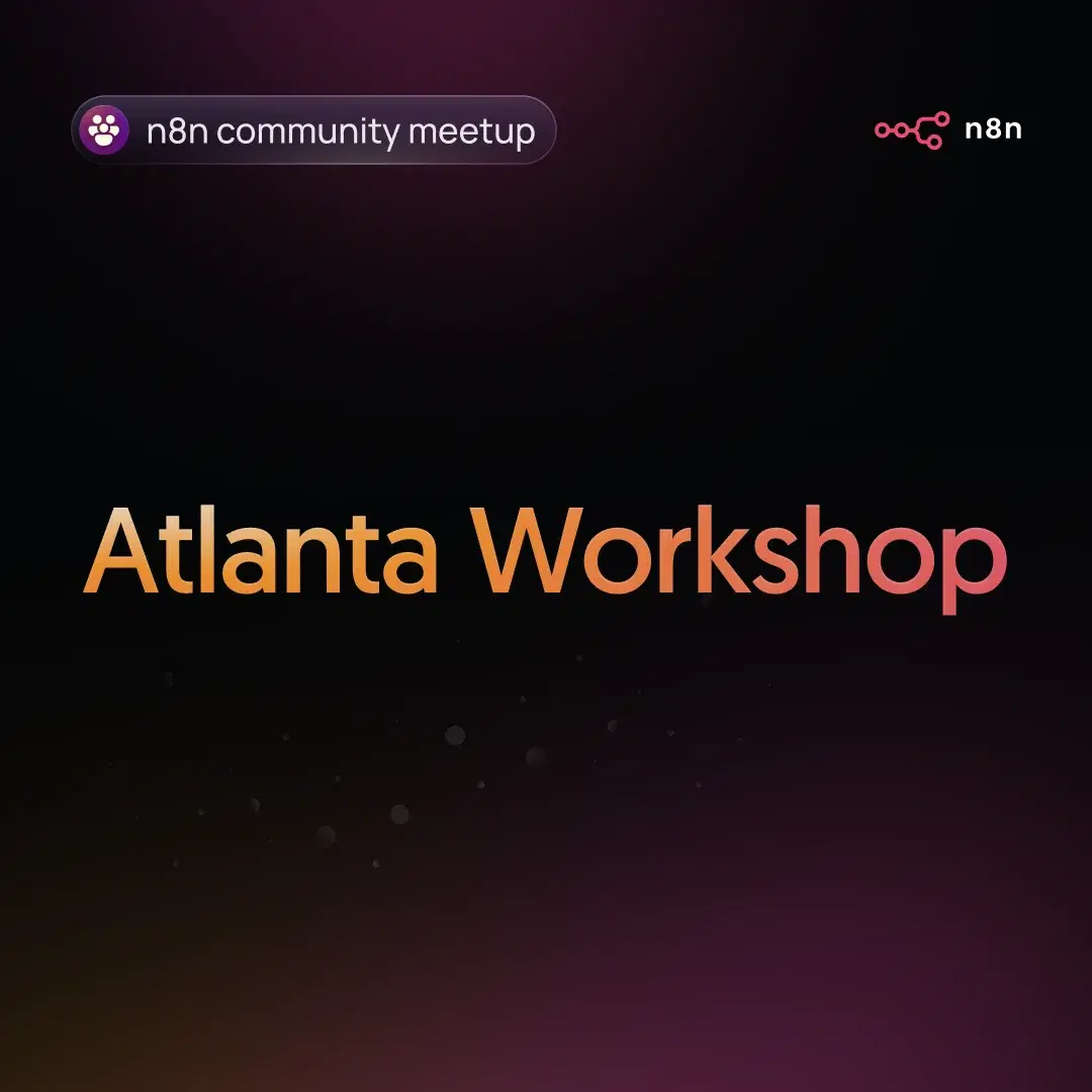 n8n Atlanta Community Workshop
