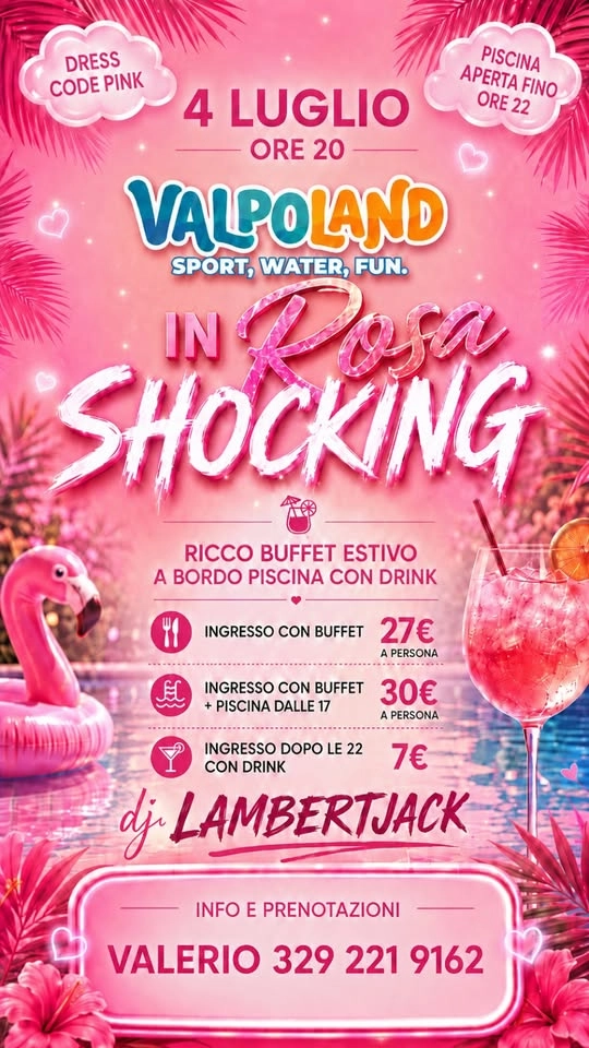 04/07 FINALMENTE BUFFET E DISCO A BORDO PISCINA A VALPOLAND