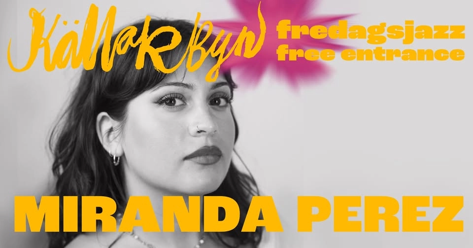 Fredagsjazz - Miranda Perez Hernvald
