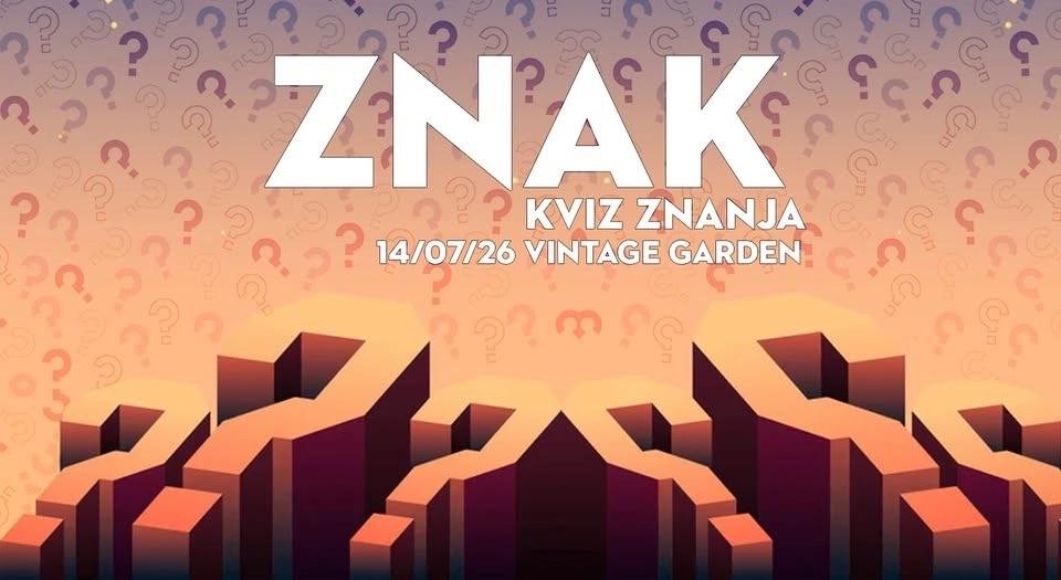 ZNAK - kviz znanja | 14/07/26 VIB Garden