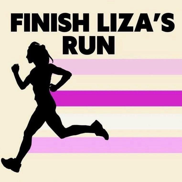 Finish Liza’s Run