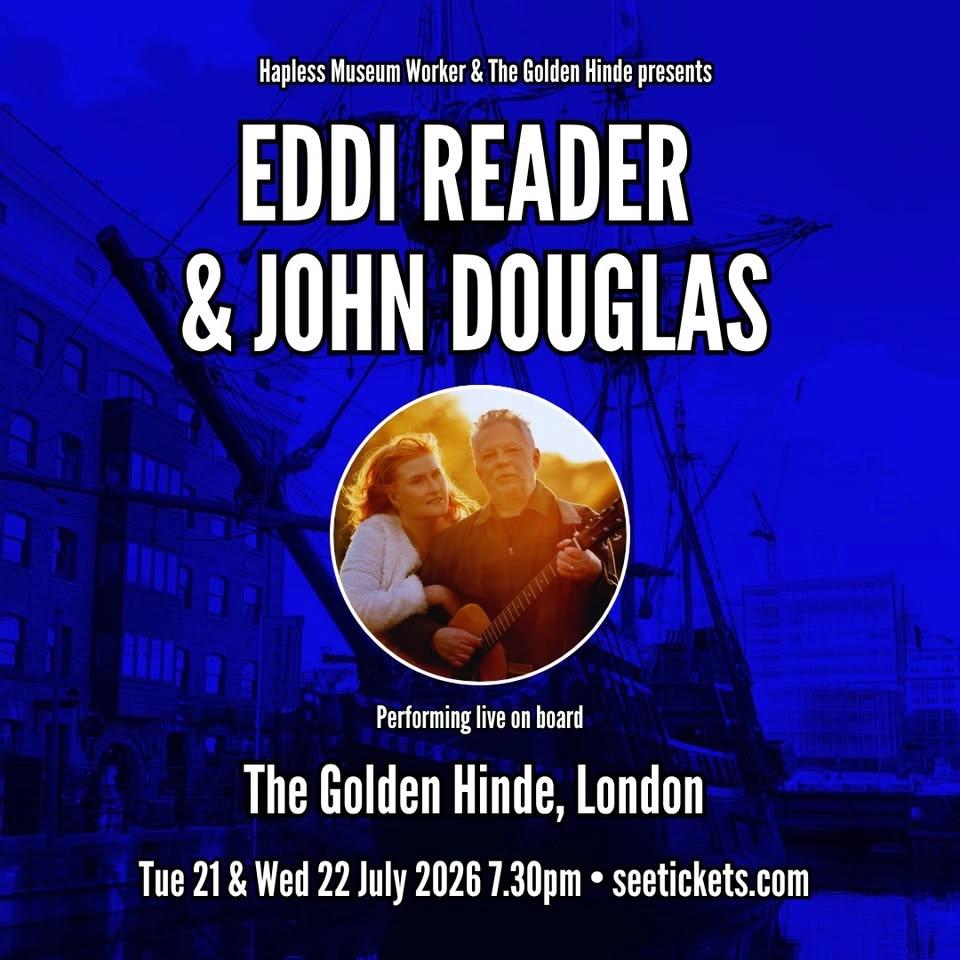 Eddi Reader & John Douglas live on The Golden Hinde