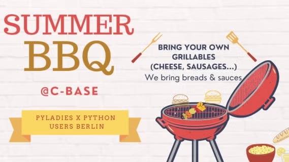 PyLadies x Python in Berlin BBQ @ c-base