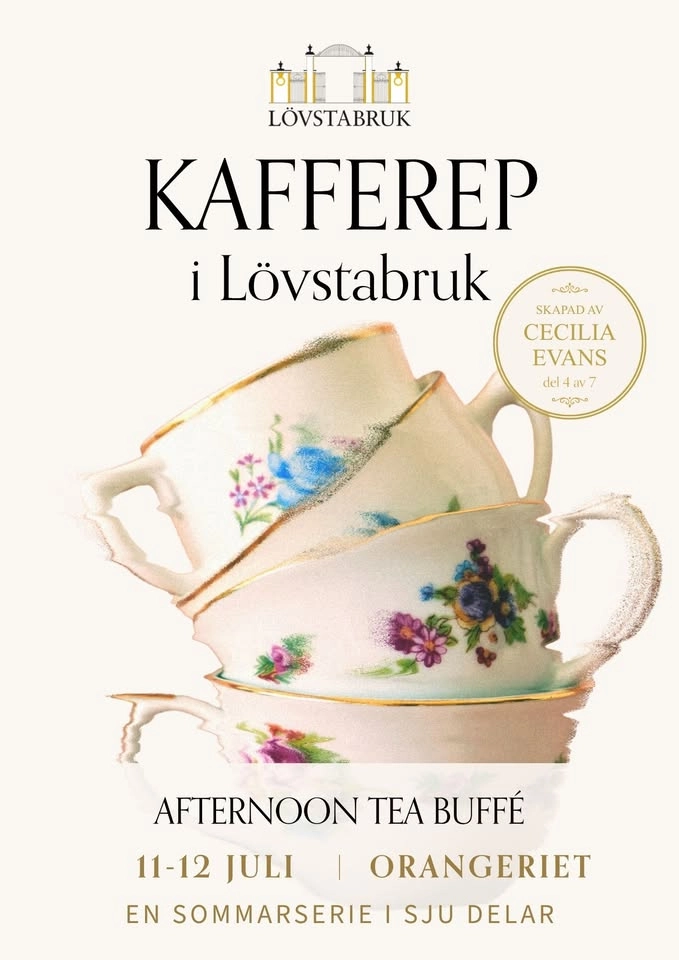 Kafferep i Lövstabruk - en sommarserie i sju delar! DEL 4