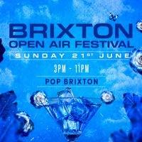 Brixton Open Air Festival (£5 B4 7PM With Ticket)