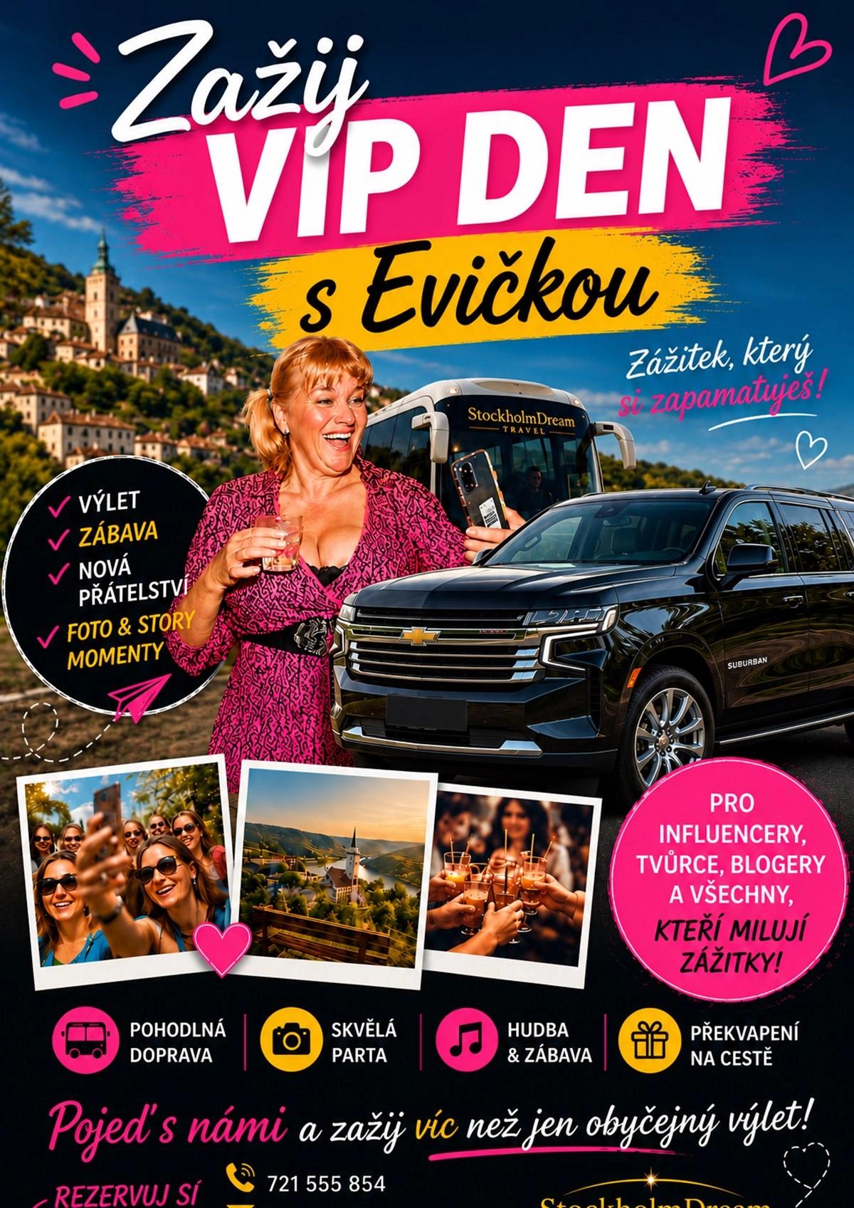 Zažij VIP den s Evičkou