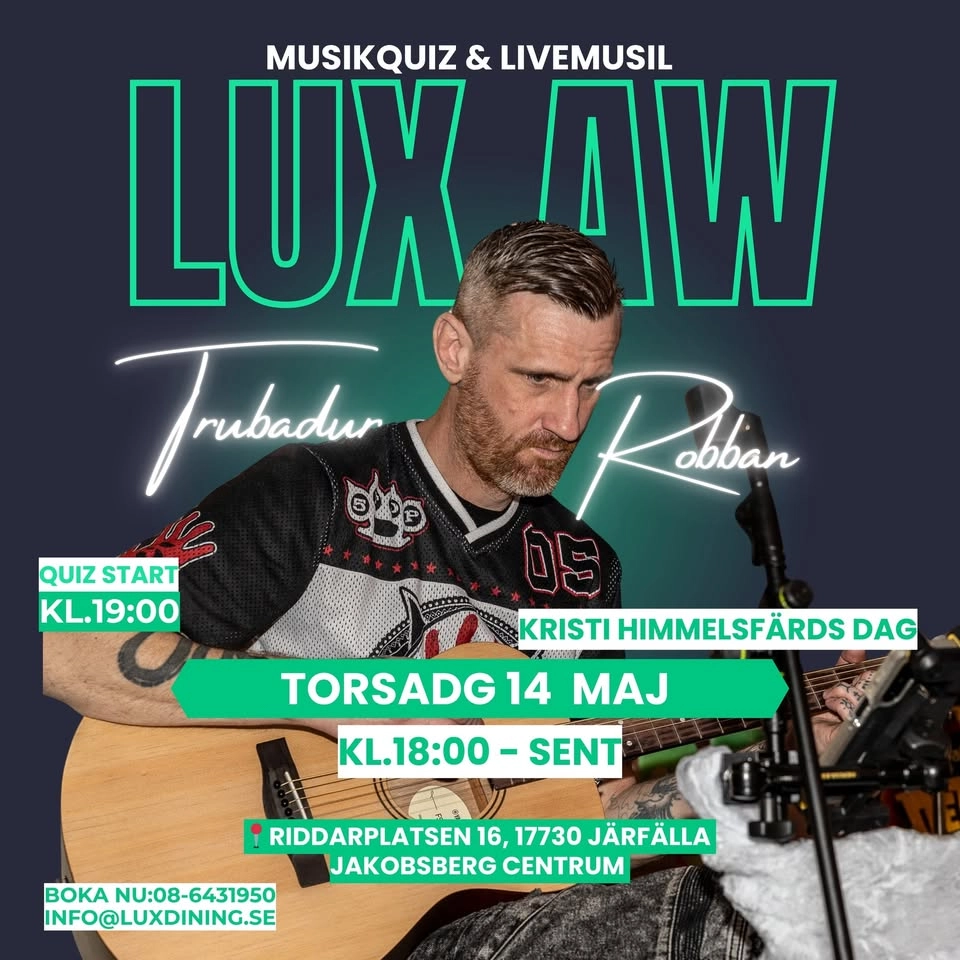 LUX AW – Med Trubadur Robban 🎶🍸