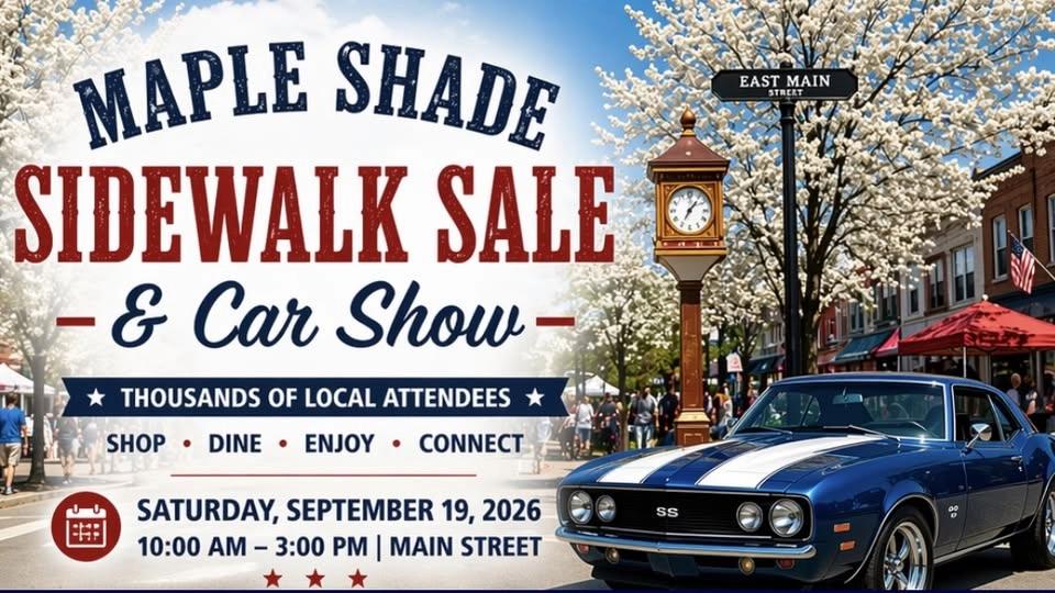 2026 Maple Shade Sidewalk Sale and Car Show