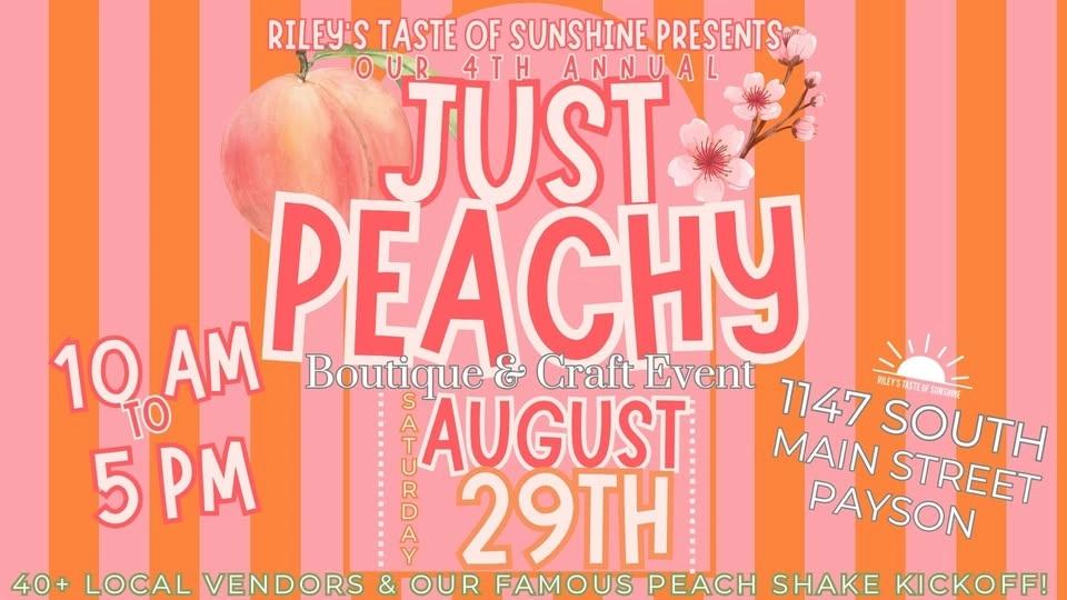 Fourth Annual “JUST PEACHY” Boutique and Craft Event
