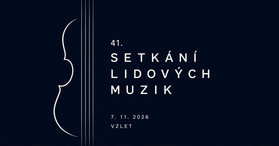 41. Setkání lidových muzik