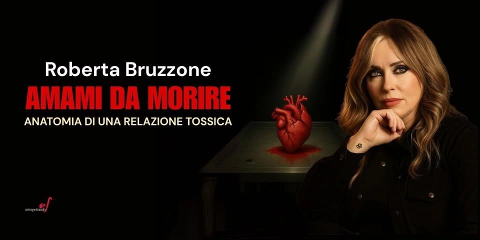 ROBERTA BRUZZONE - Amami da morire -