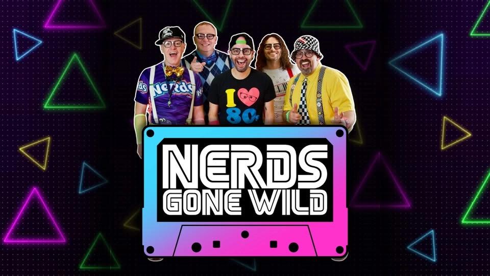 NERDS GONE WILD at Music Mania Mondays!