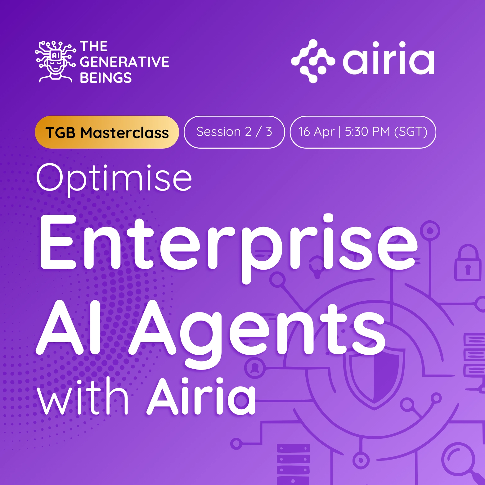 Optimise Enterprise AI Agents with Airia | TGB Masterclass 2 of 3