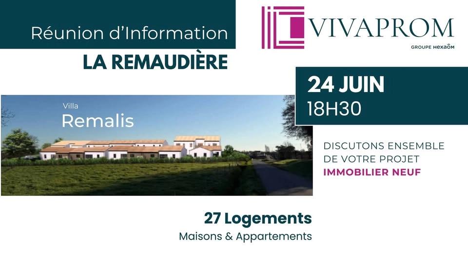 Projet Immobilier à LA REMAUDIERE | Réunion d'information