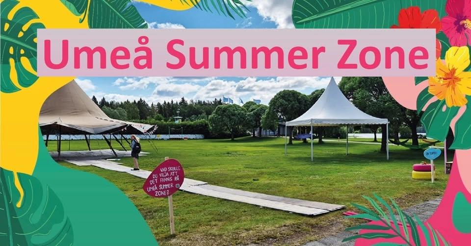 Umeå Summer Zone på Nydala
