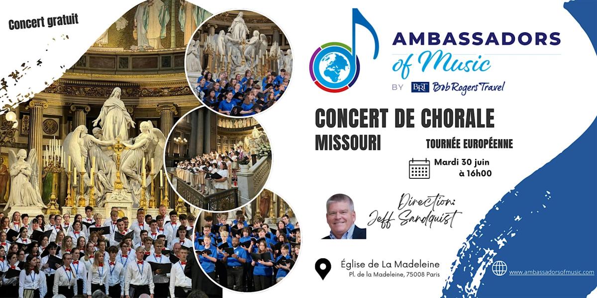 Missouri Ambassadors of Music: Choral Concert at the Madeleine
