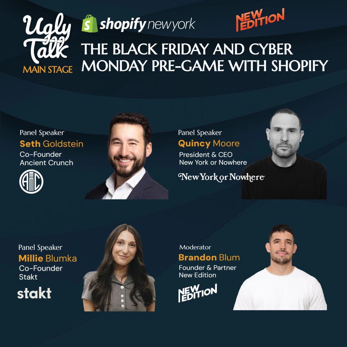 UGLY TALK: THE BLACK FRIDAY AND CYBER MONDAY PRE-GAME WITH SHOPIFY