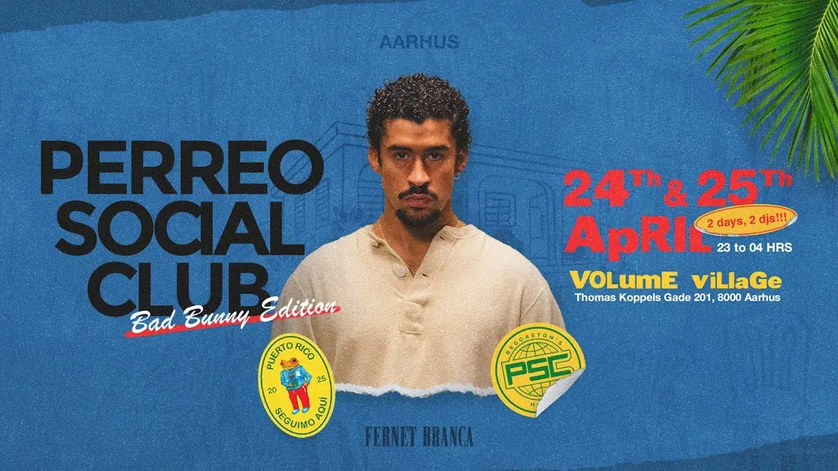 Perreo Social Club - Bad Bunny edition - Aarhus