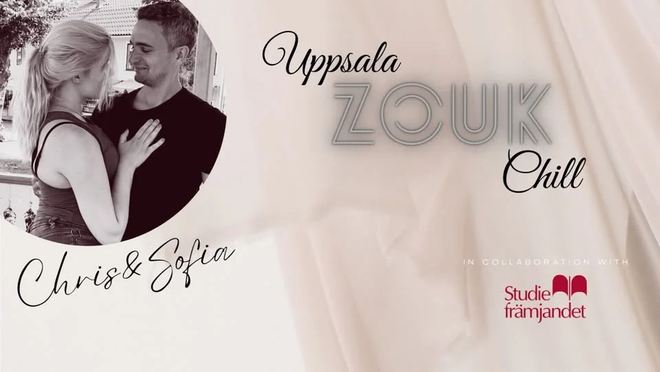 Uppsala Zouk Chill 9th May 2026: Special 1st anniversary edition