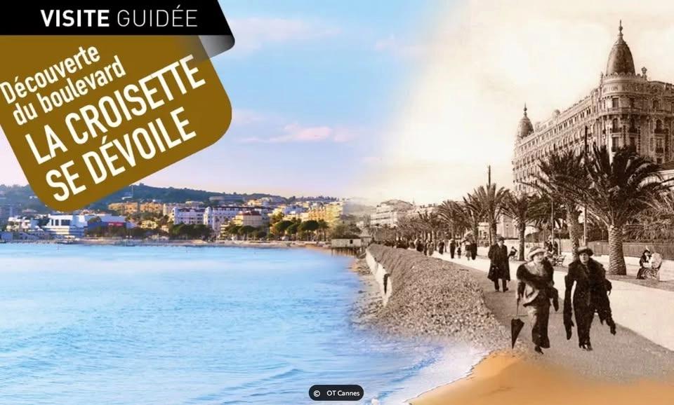 Visite guidée en français : « La Croisette se dévoile » 🌴