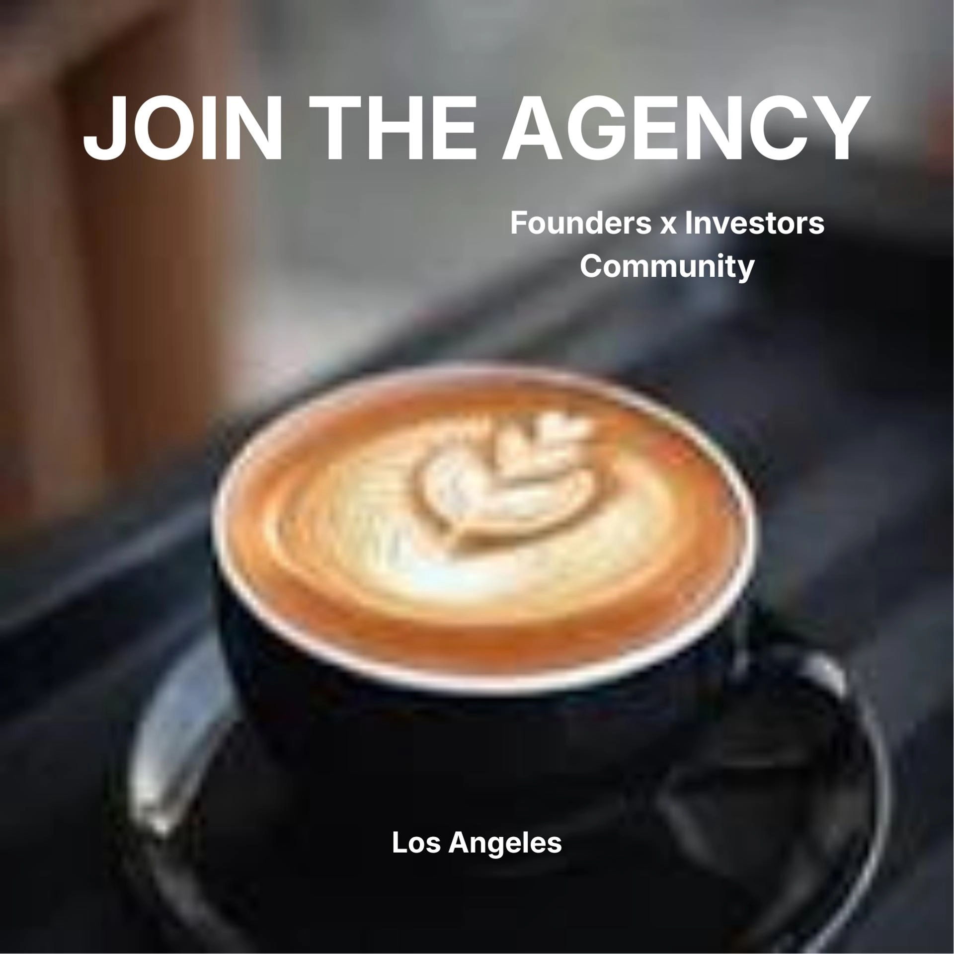 Coffee Meetup: LA Founders & Investors