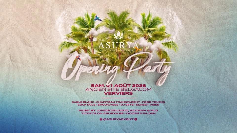 ASURYA | 01.08.2026 — Opening Party | Junior Delgado, Sai Tama & MLG