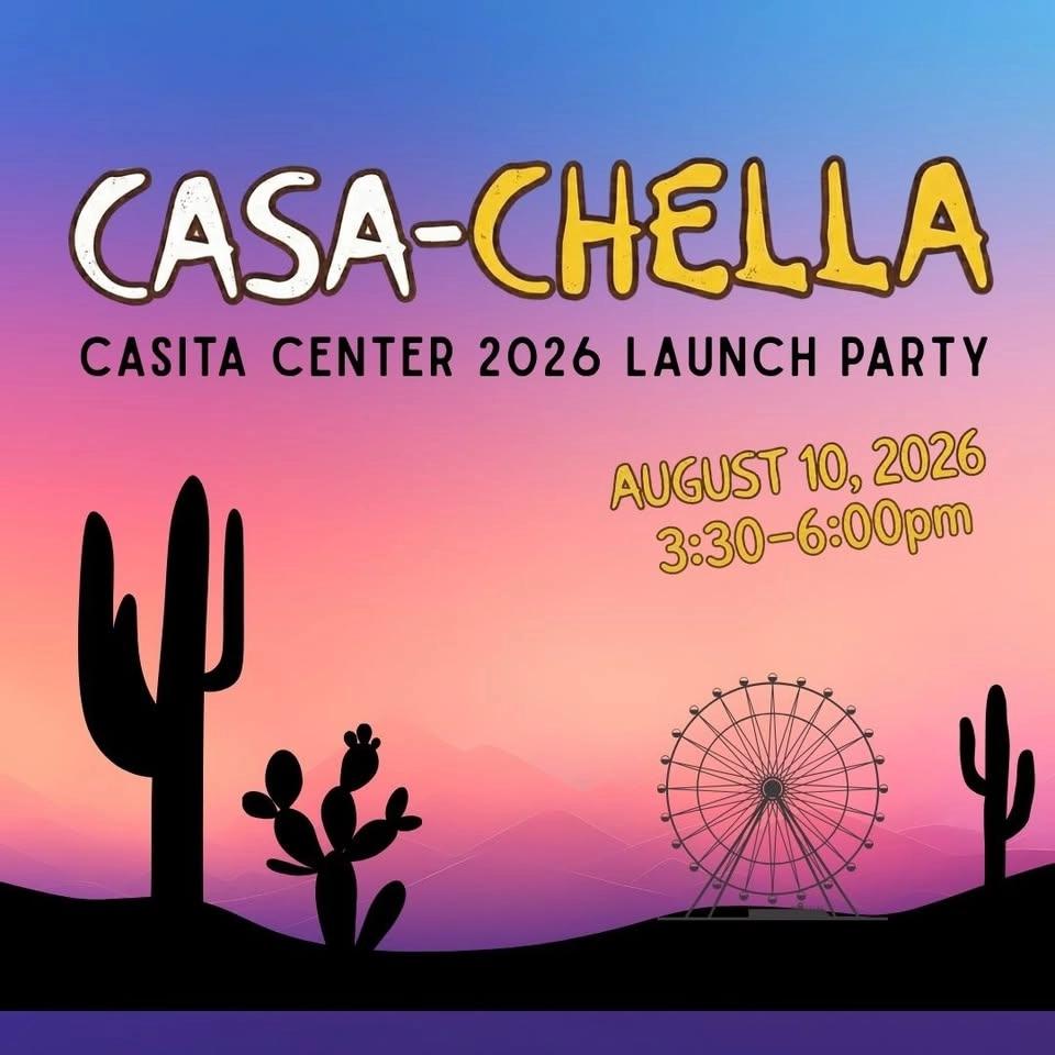 CASA-chella: 2026 Casita Launch Party