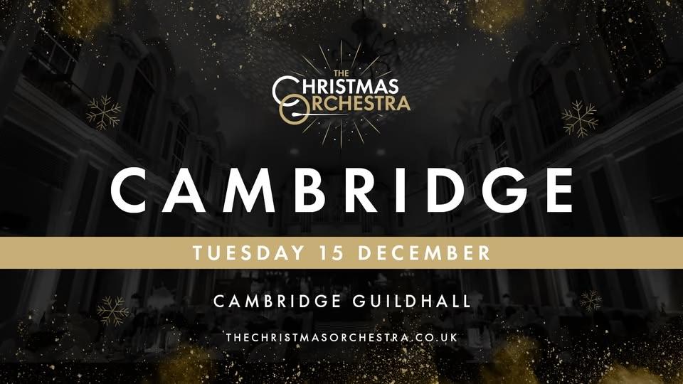๐ถ๐The Christmas Orchestra - CAMBRIDGE๐๐ถ